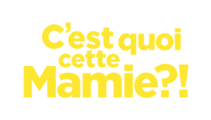 C'est quoi cette mamie ?