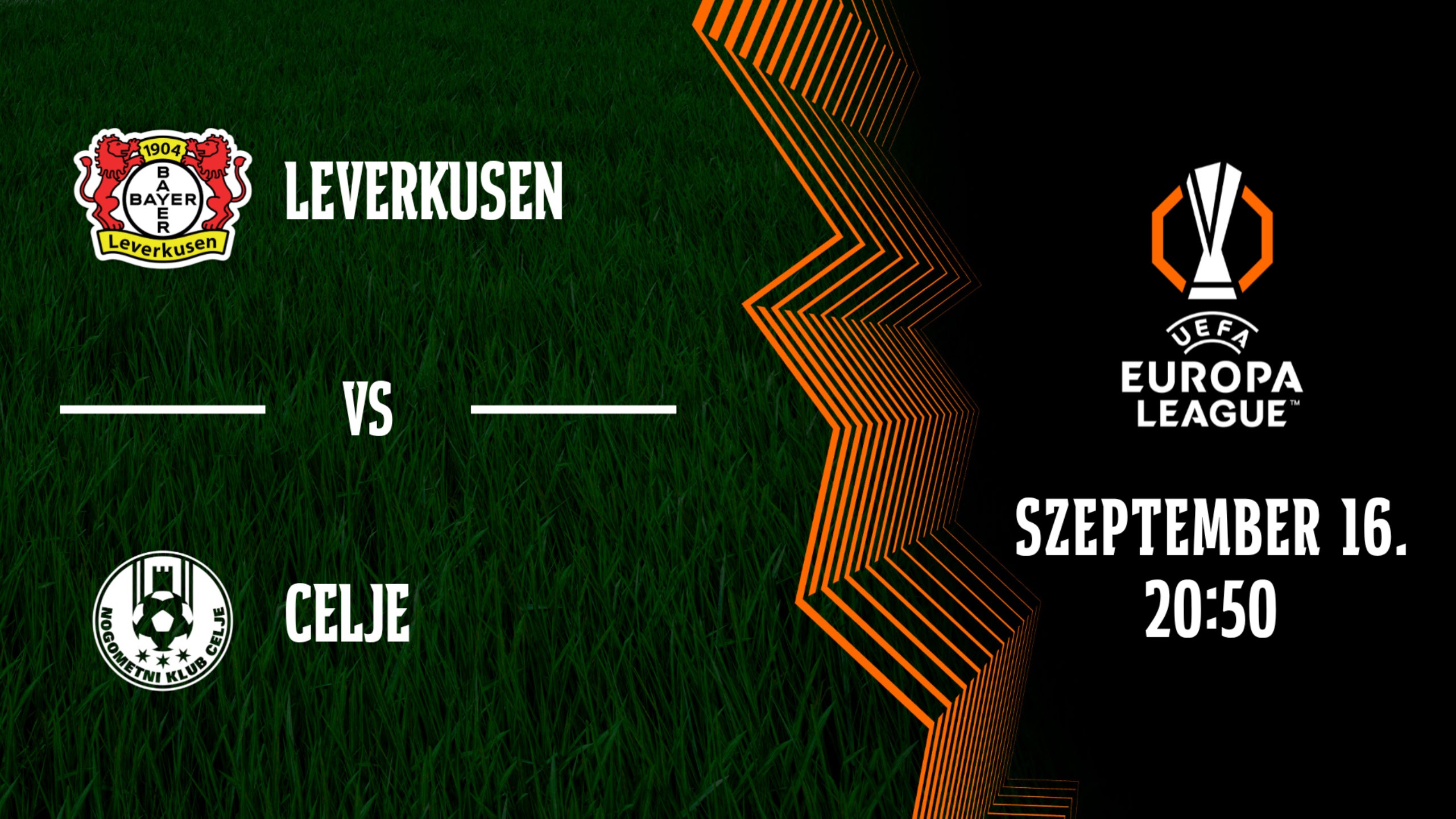 LEVERKUSEN - CELJE 2026.09.16 20:50