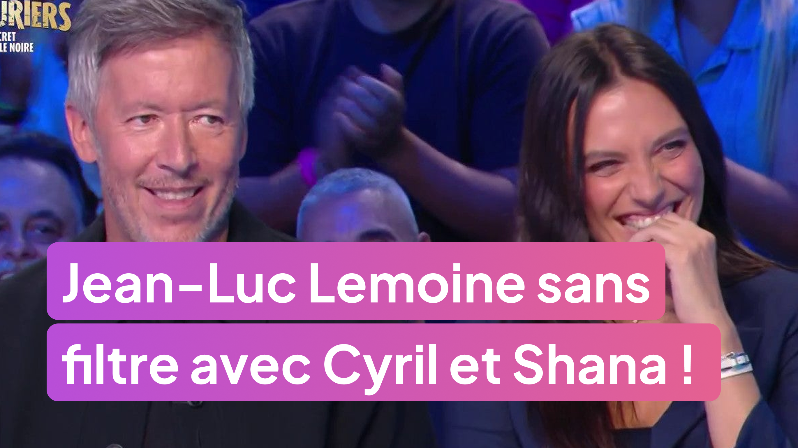 Jean-Luc Lemoine sans filtre avec Cyril et Shana !