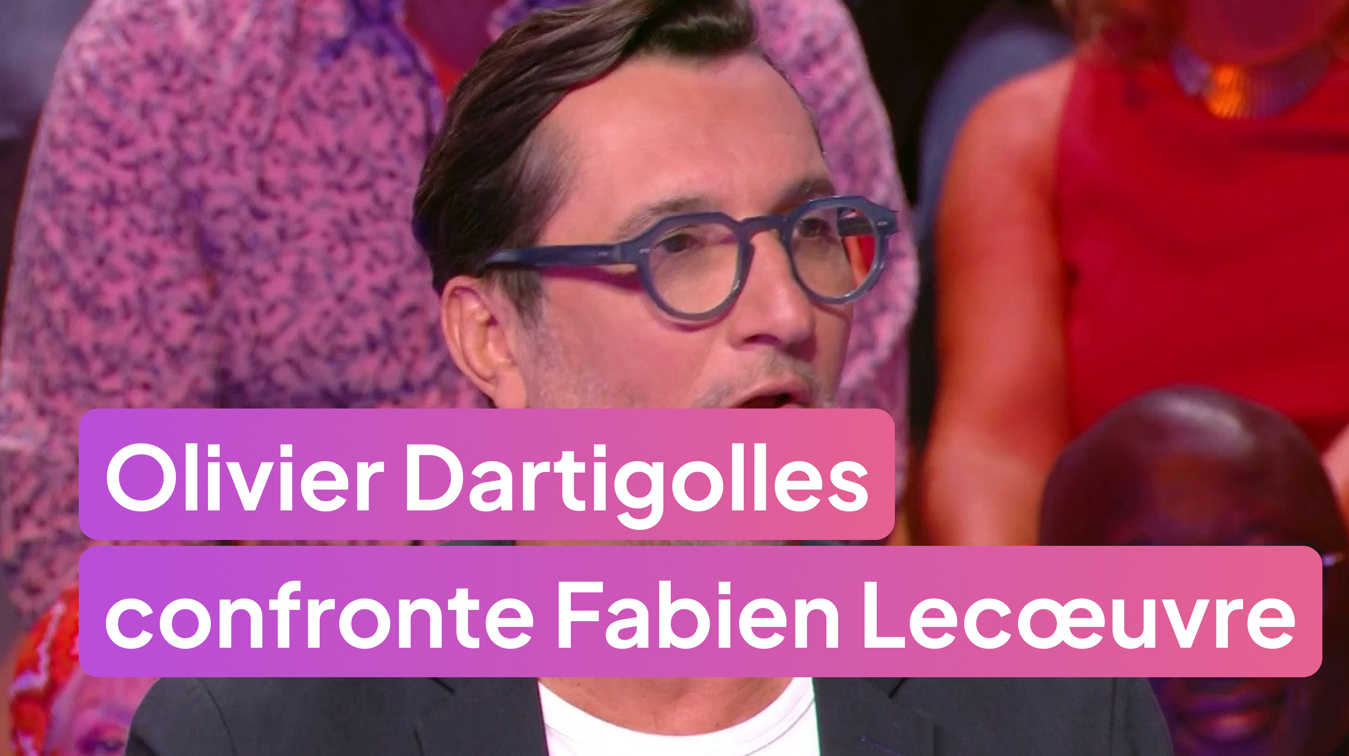 Olivier Dartigolles confronte Fabien Lecœuvre !