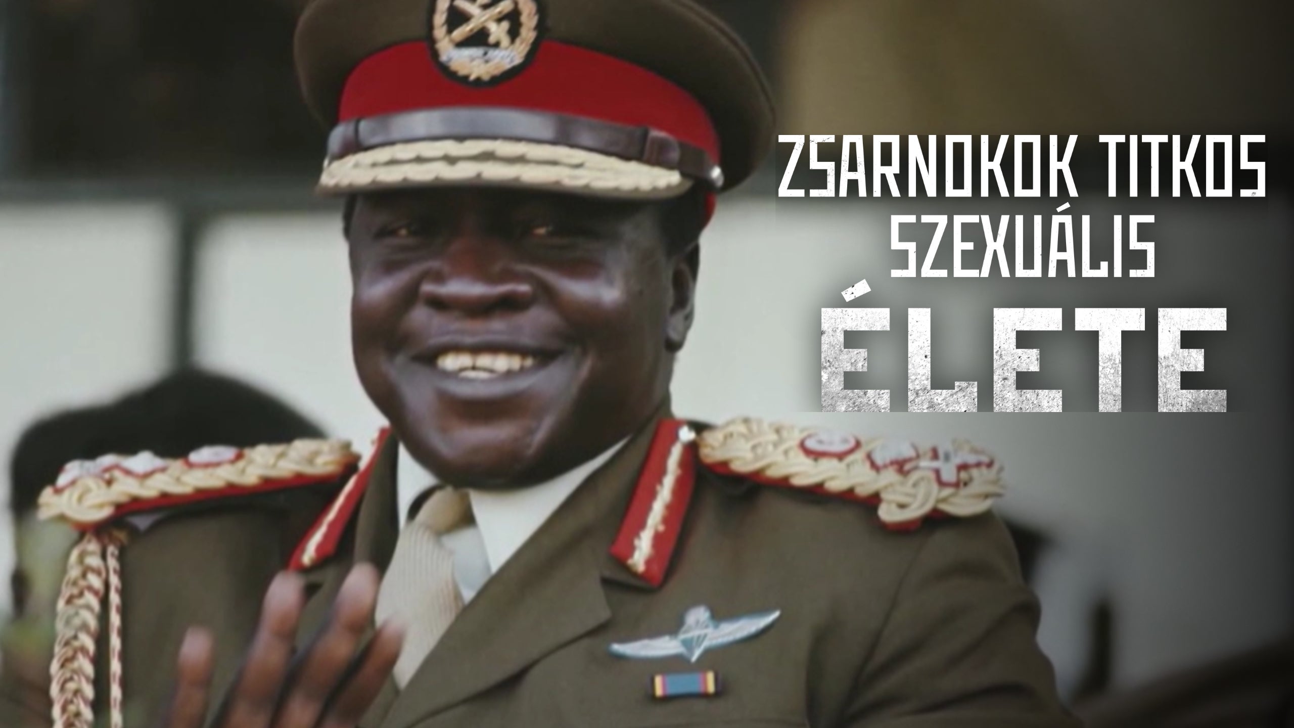 A brutális ugandai diktátor, Idi Amin - 1. évad | Részlet