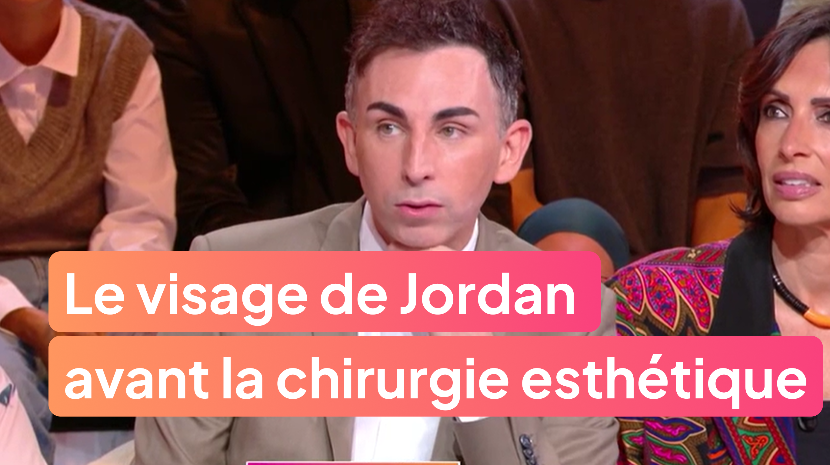 Le visage de Jordan avant la chirurgie esthétique !