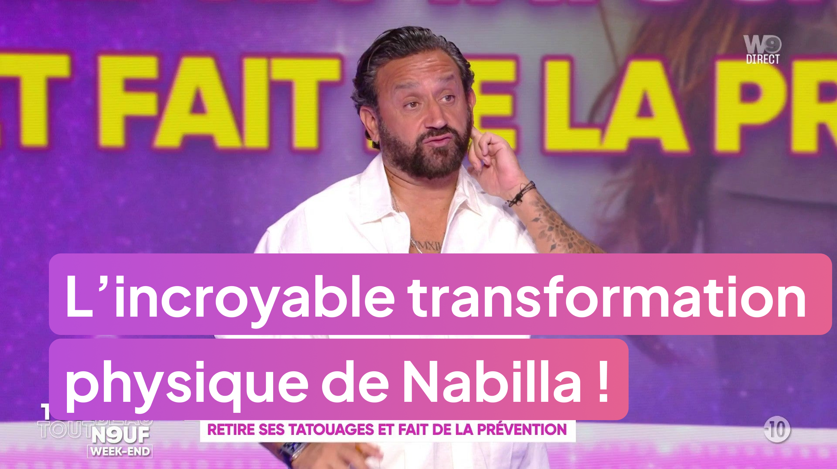 L’incroyable transformation physique de Nabilla !