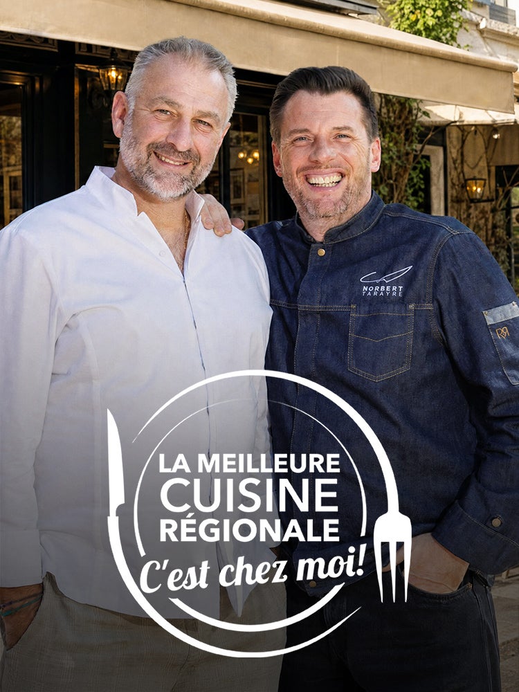 La meilleure cuisine régionale, c'est chez moi !