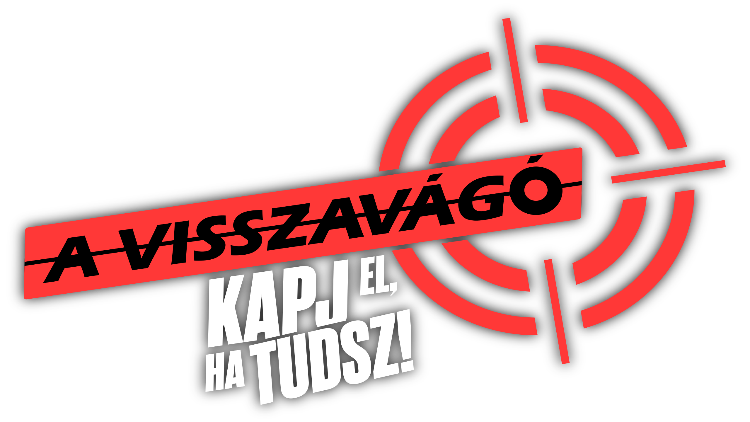 A visszavágó – Kapj el, ha tudsz