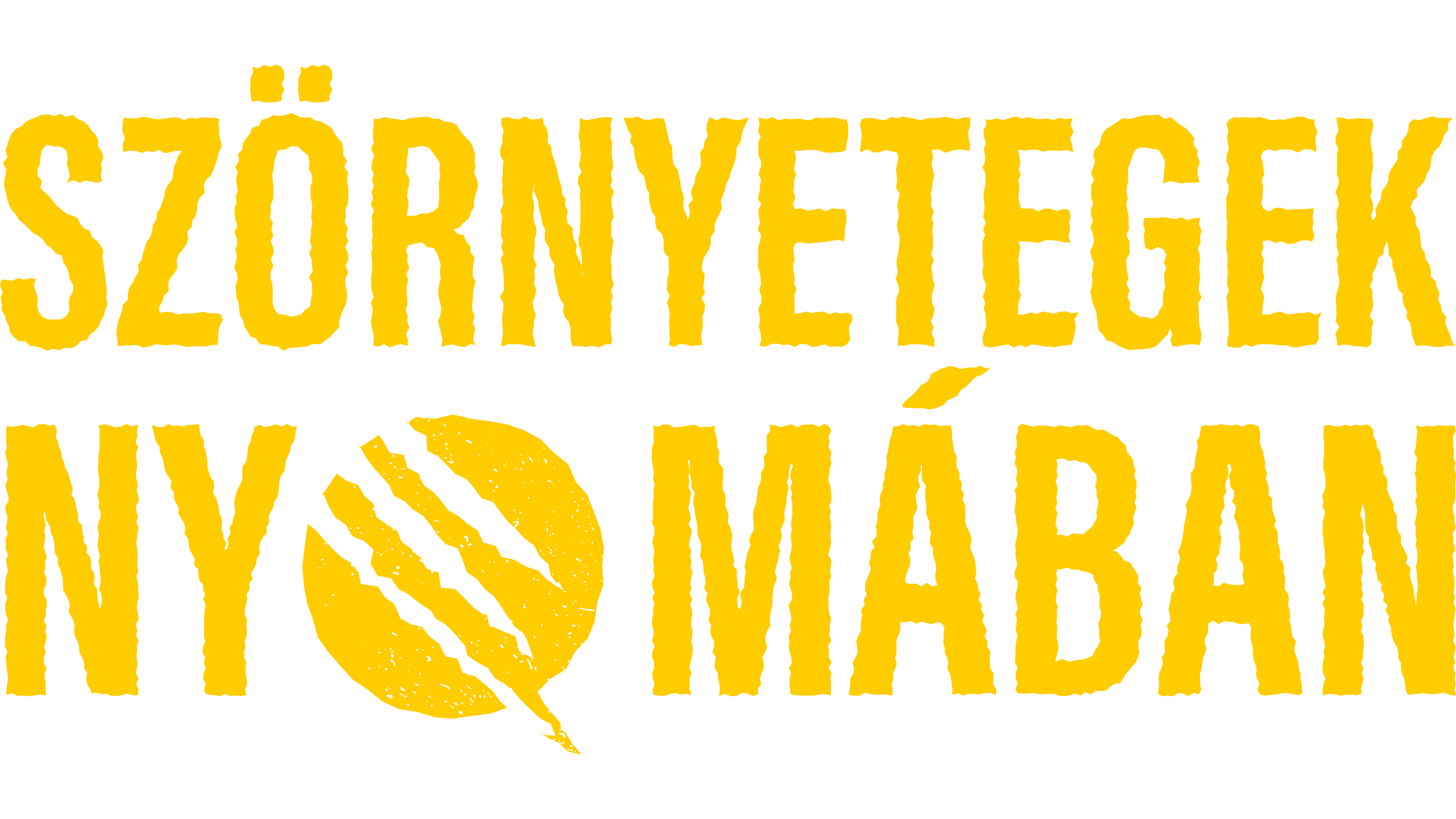 Szörnyetegek nyomában