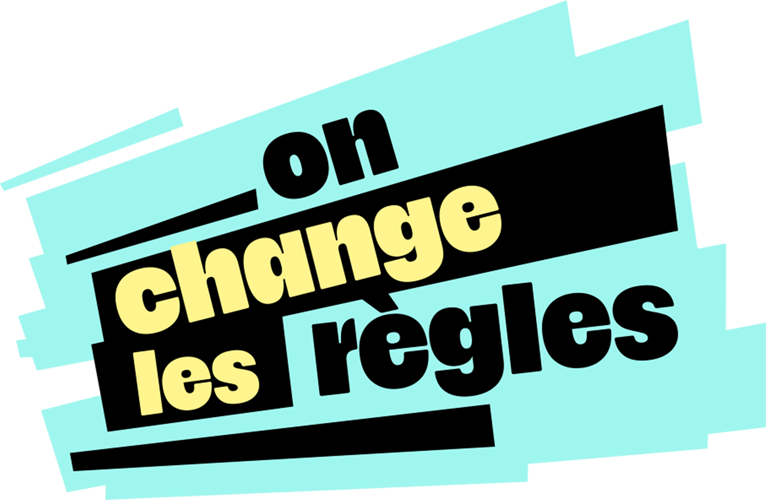 On change les règles