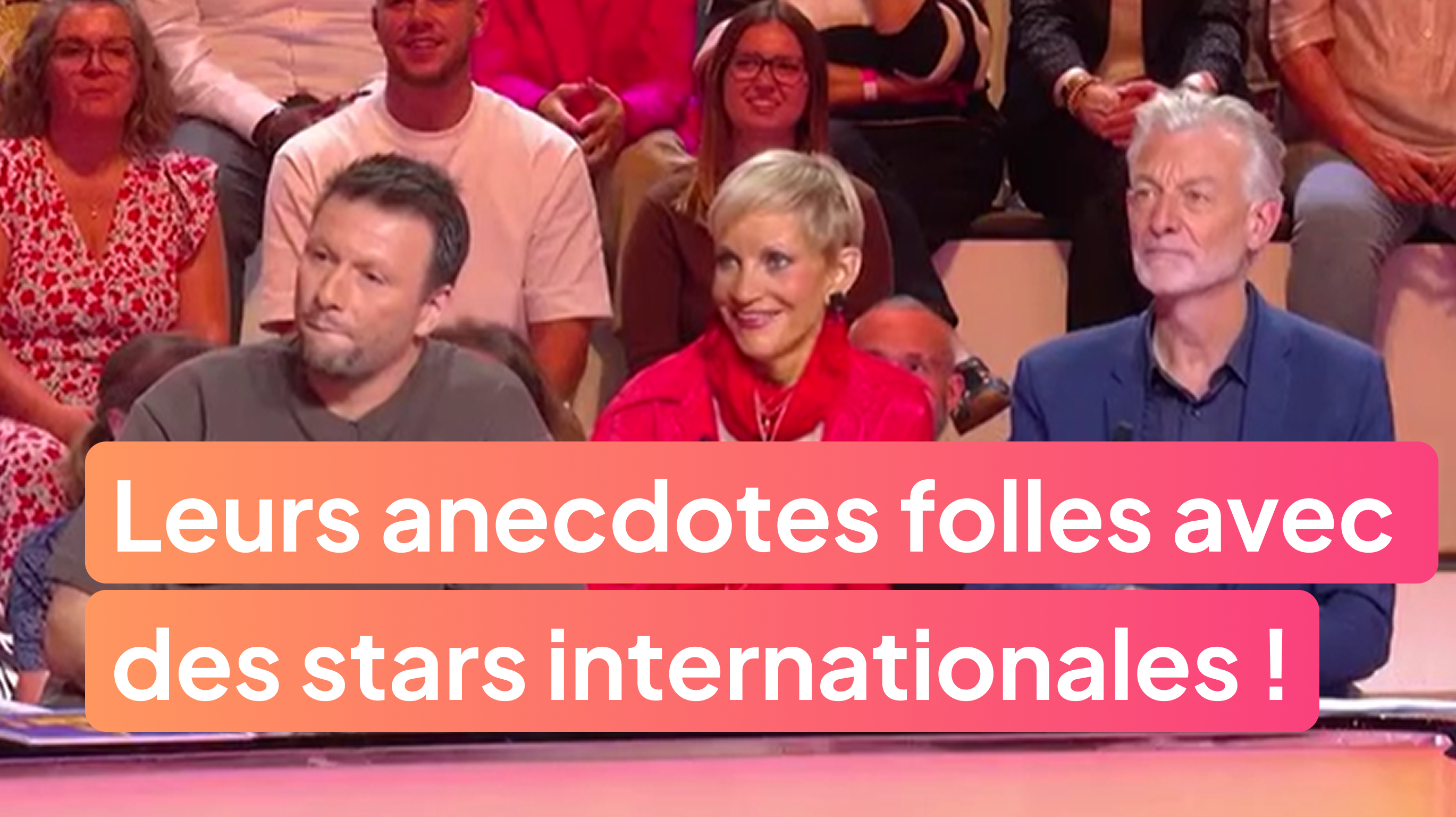 Leurs anecdotes folles avec des stars internationales !