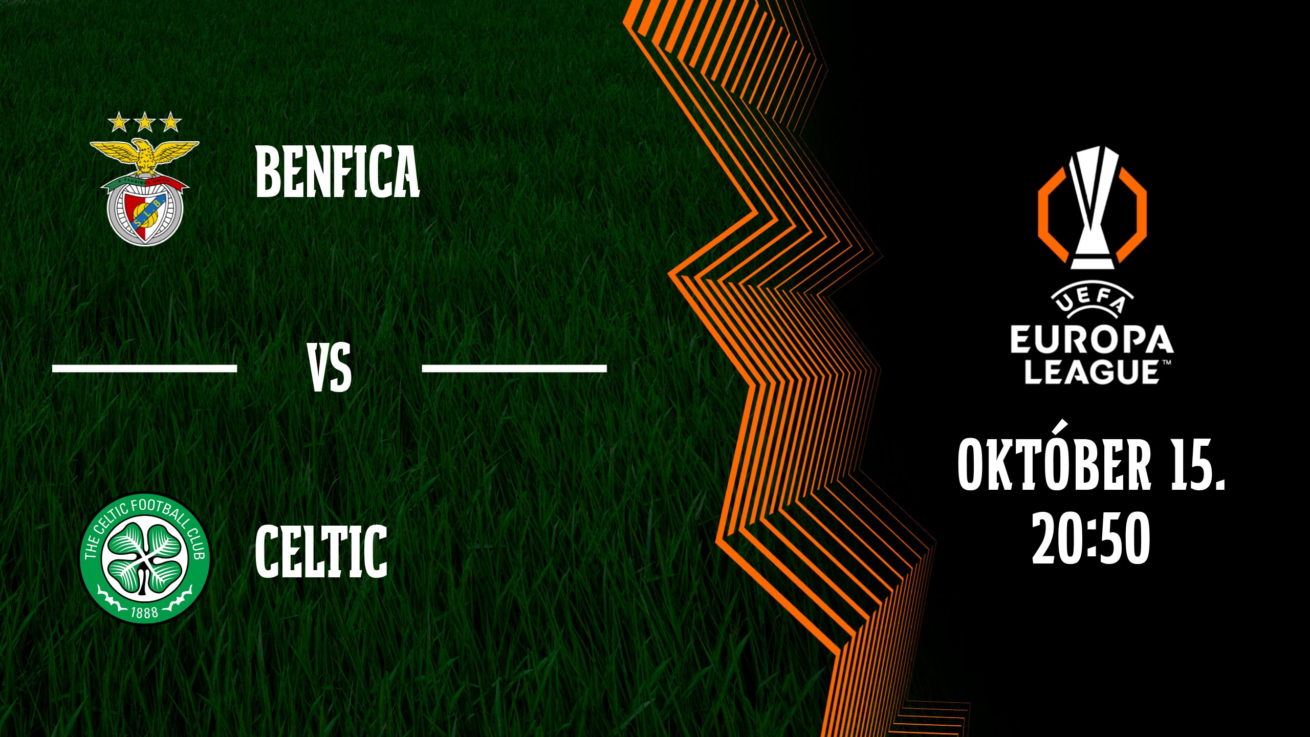 BENFICA - CELTIC 2026.10.15 20:50