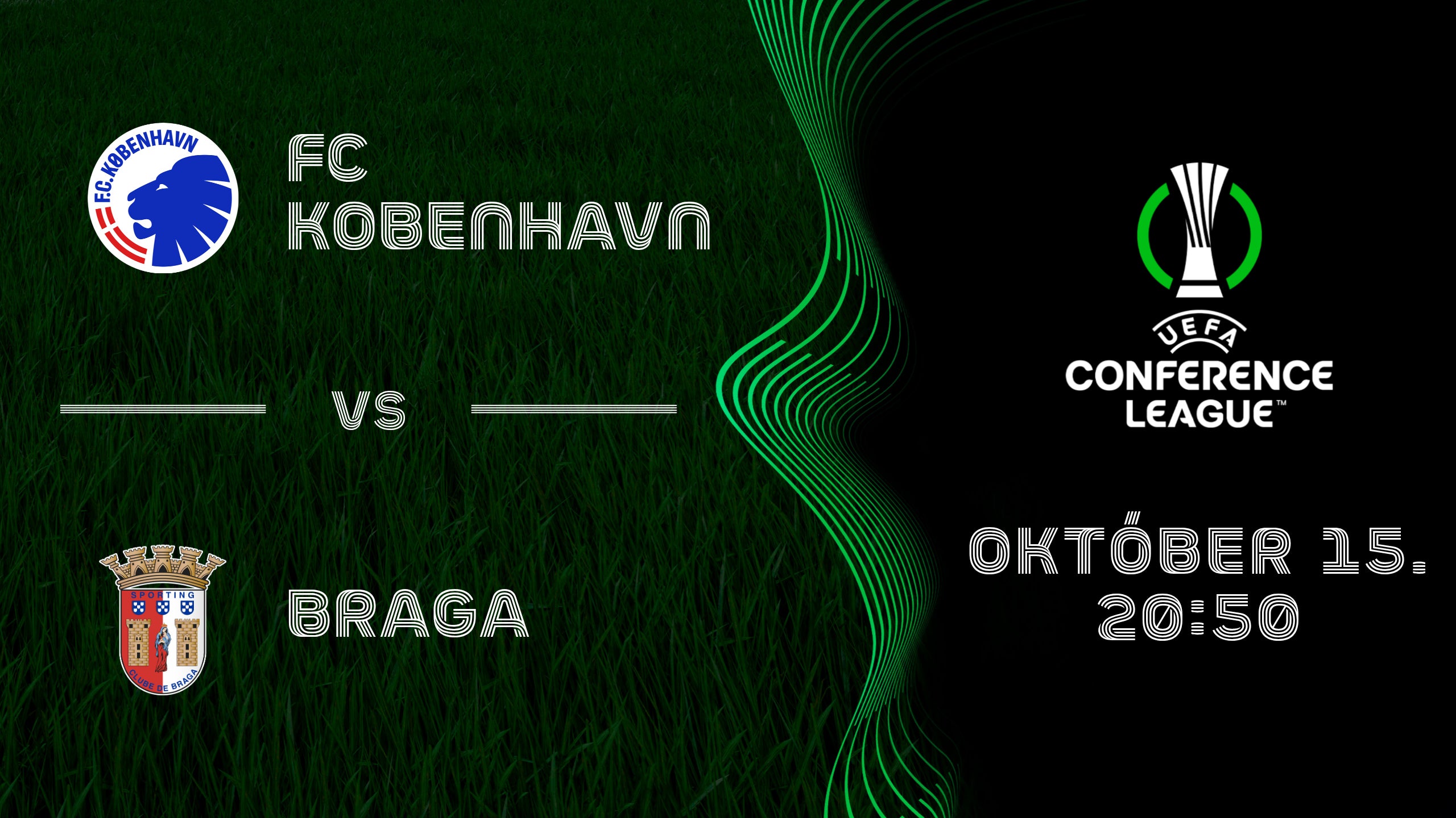 FC KOBENHAVN - BRAGA 2026.10.15 20:50