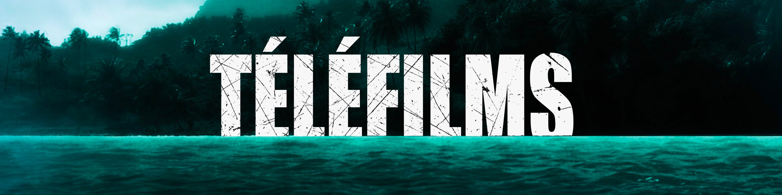 Téléfilms