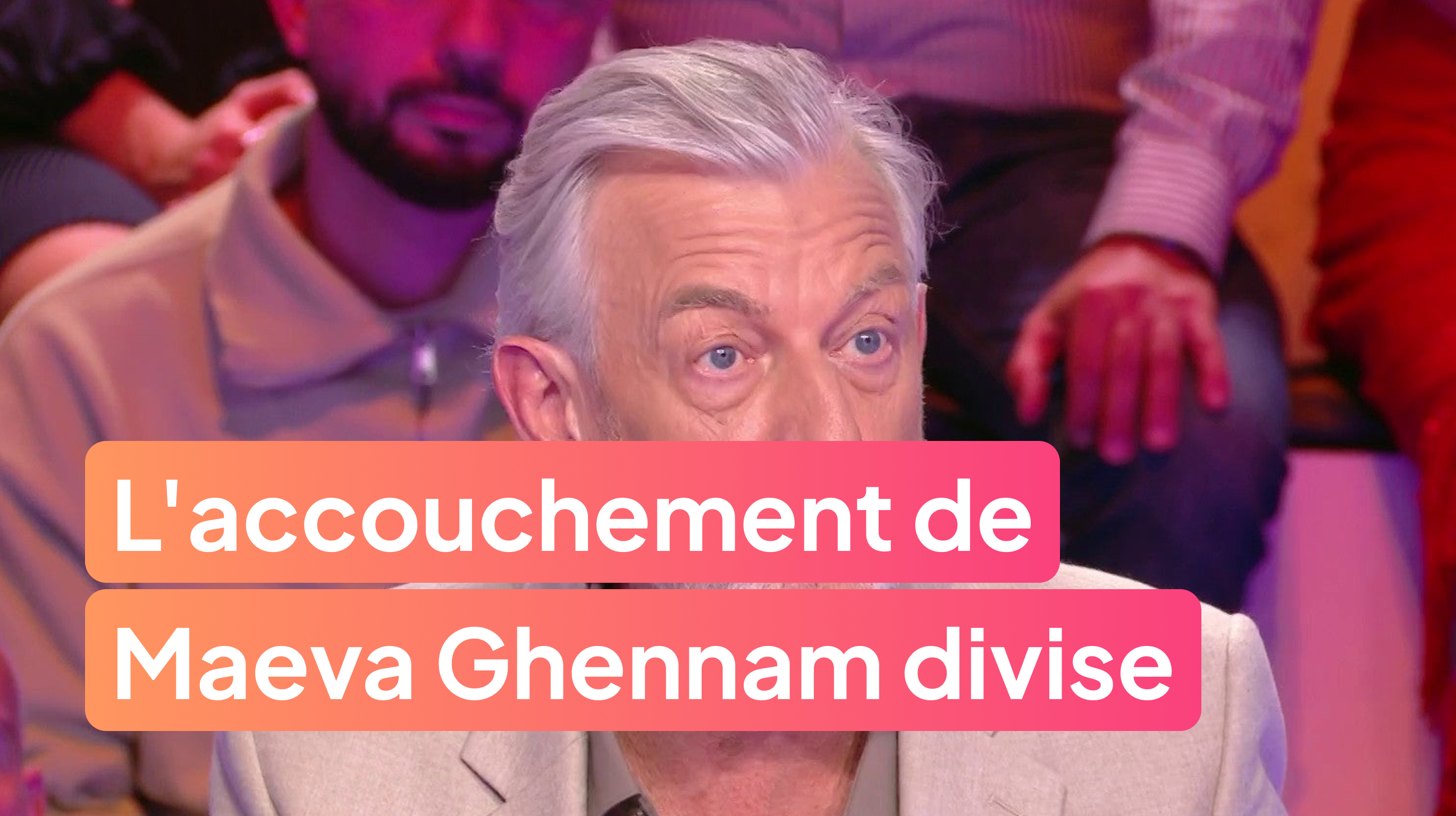 La polémique autour de l'accouchement de Maeva Ghennam