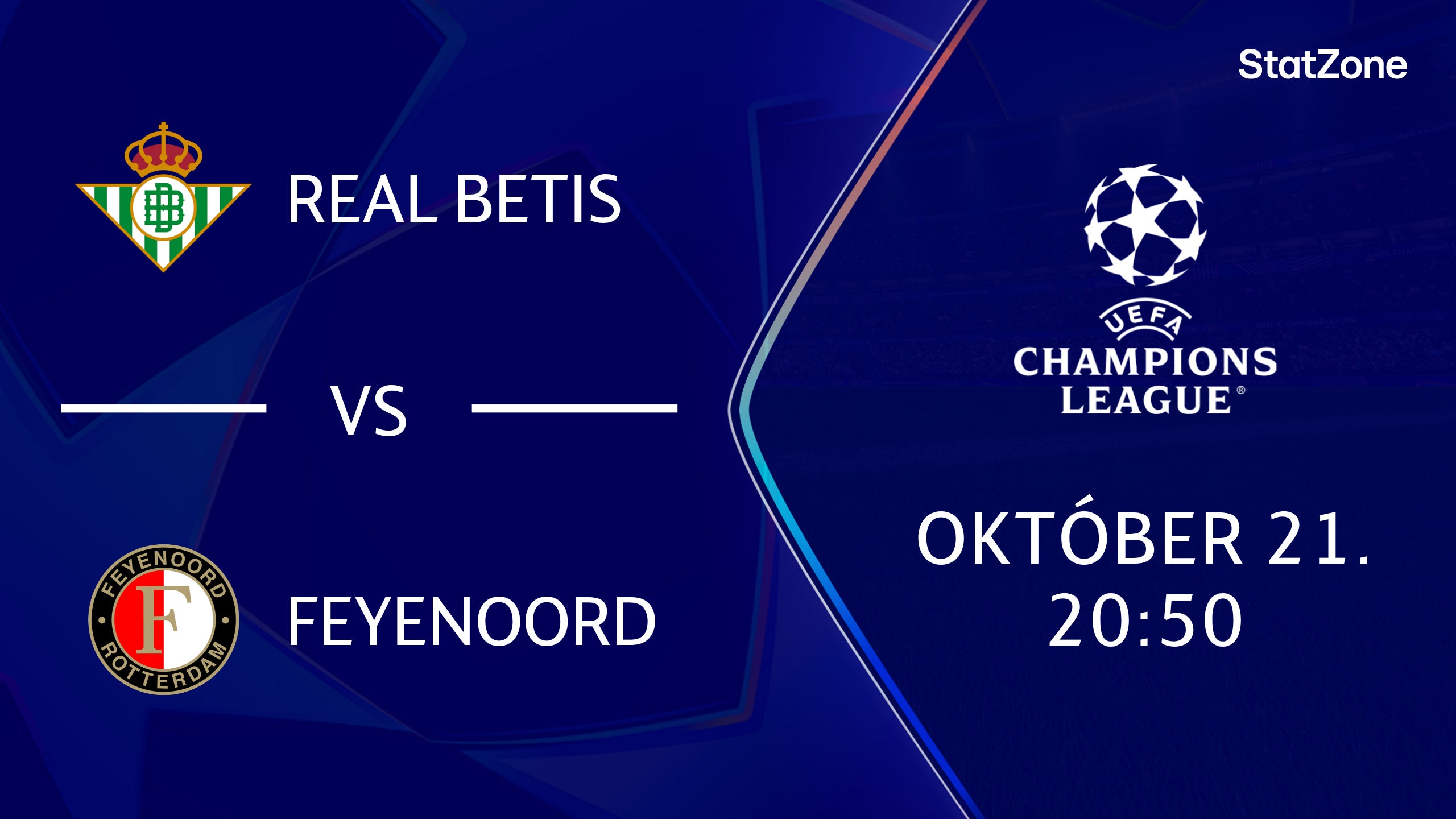 REAL BETIS - FEYENOORD 2026.10.21 20:50