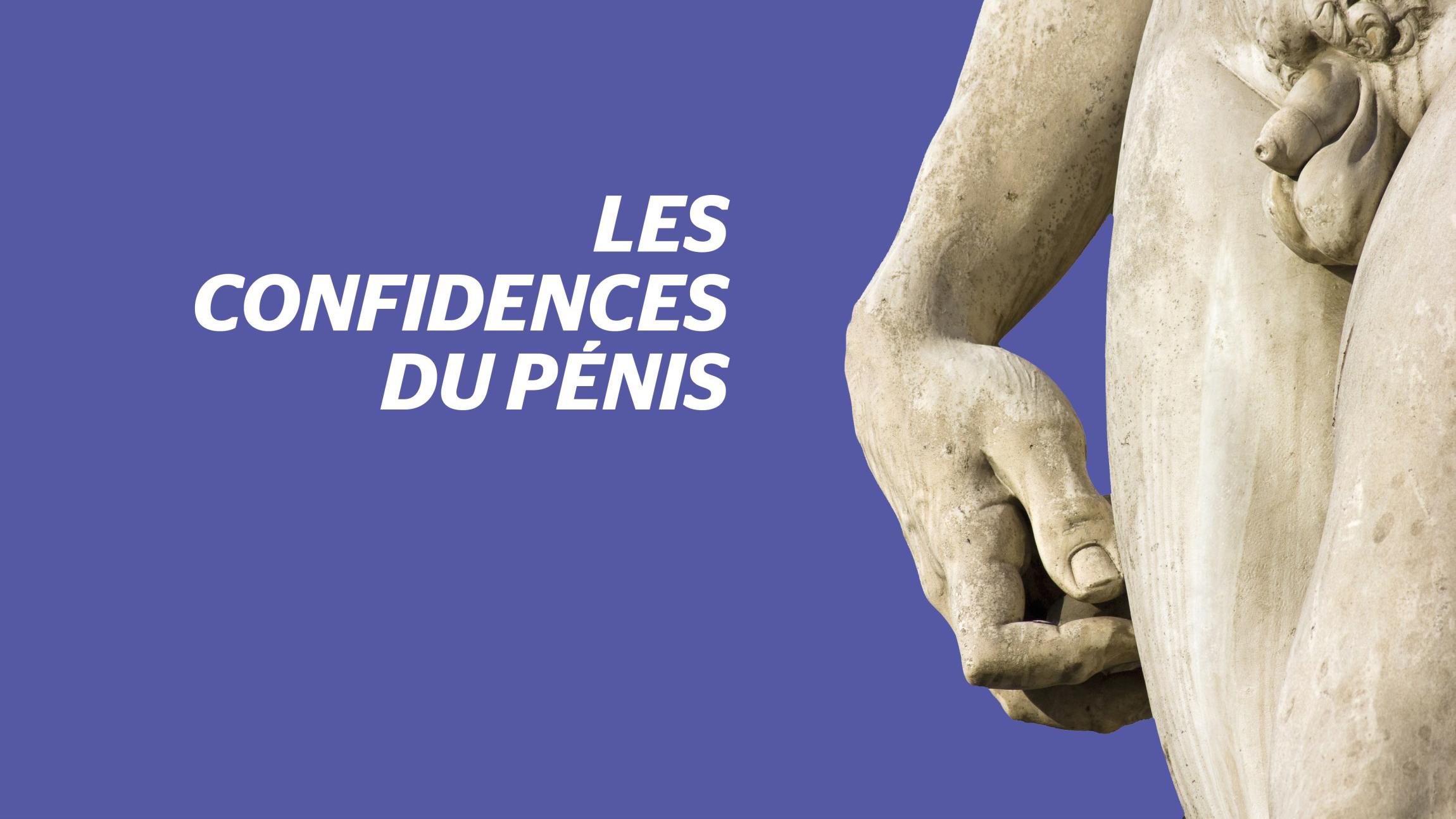 Les confidences du pénis