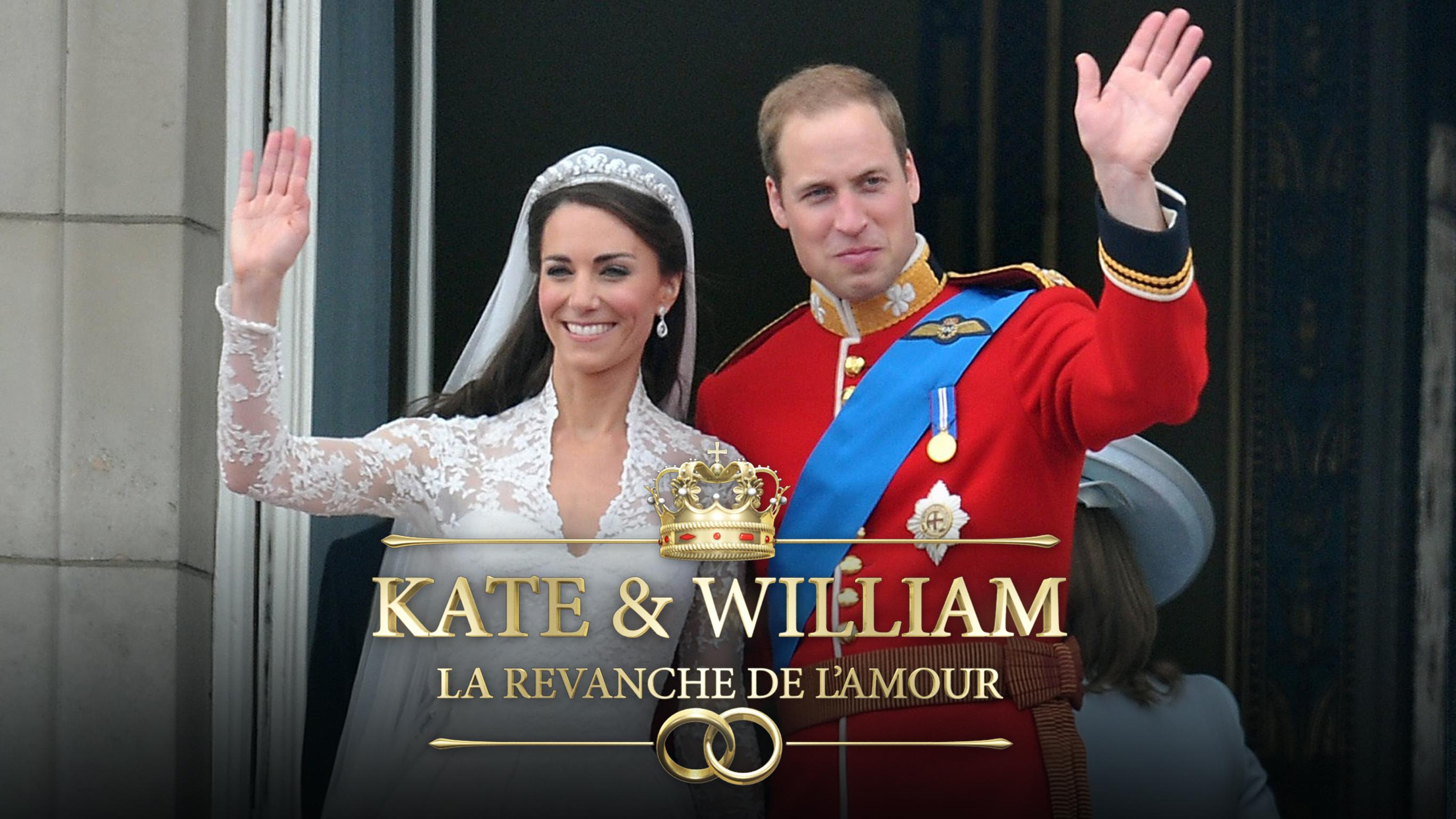 Kate & William : la revanche de l'amour  