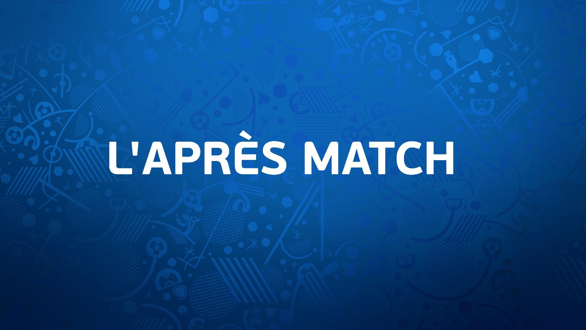 100% Euro : l'après-Match