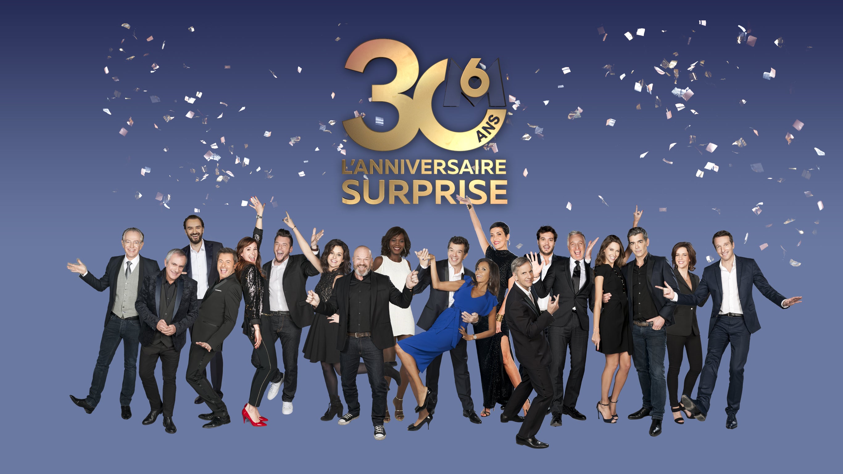 30 ANS DE M6 : L'ANNIVERSAIRE SURPRISE