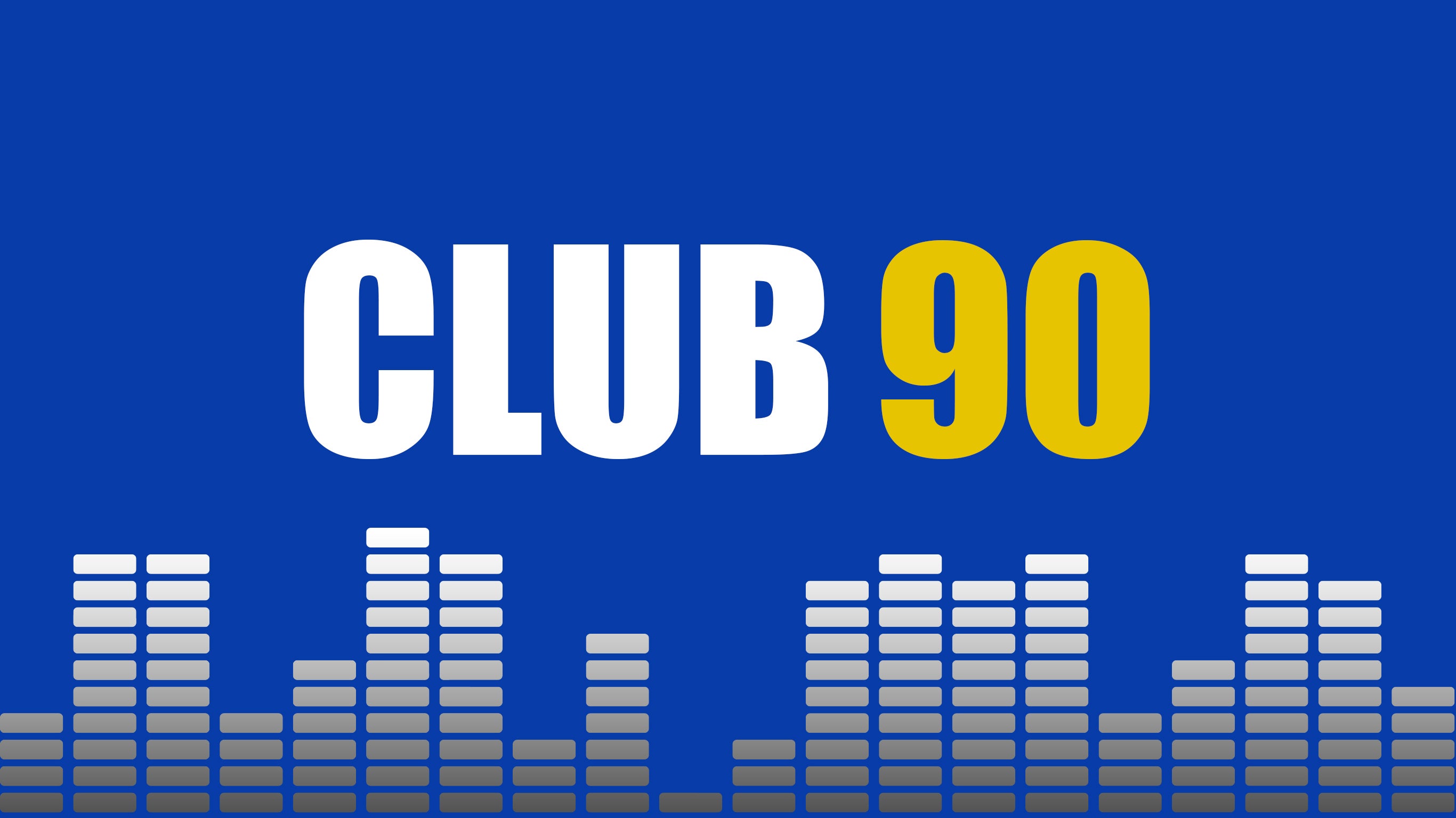 CLUB 90