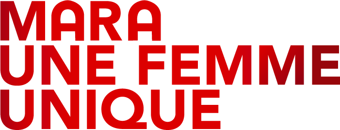 Mara une femme unique