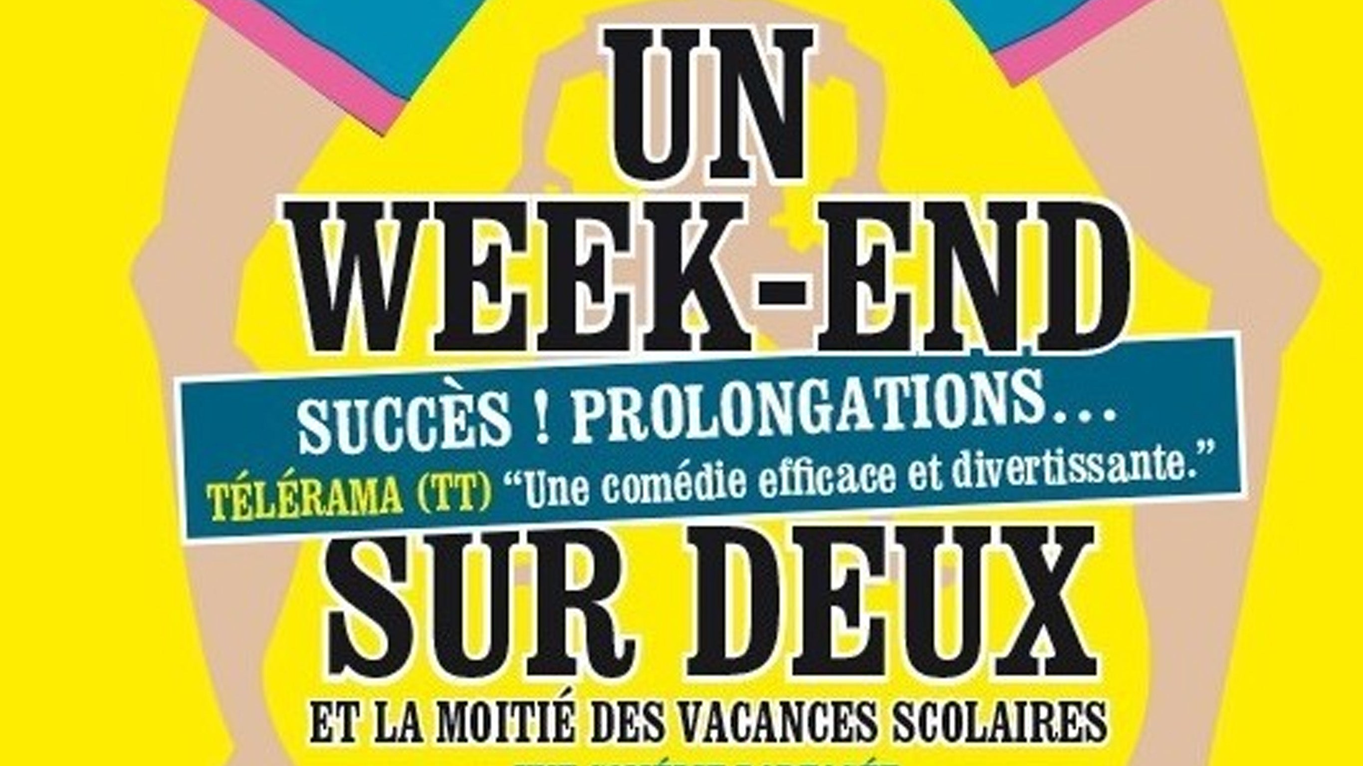 Un week-end sur deux et la moité des vacances