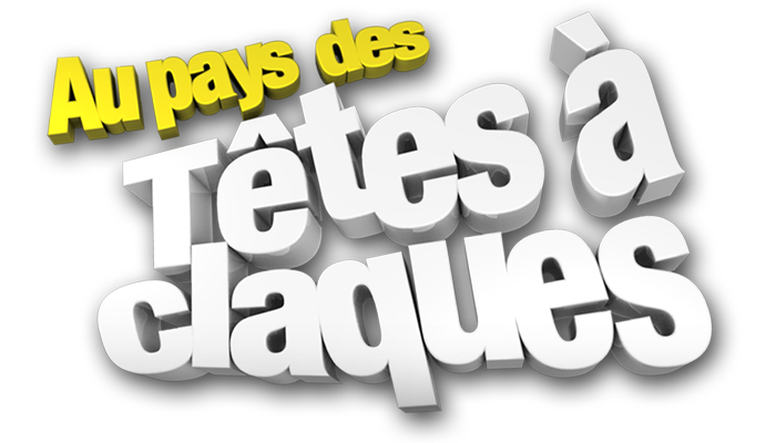 Têtes à claques