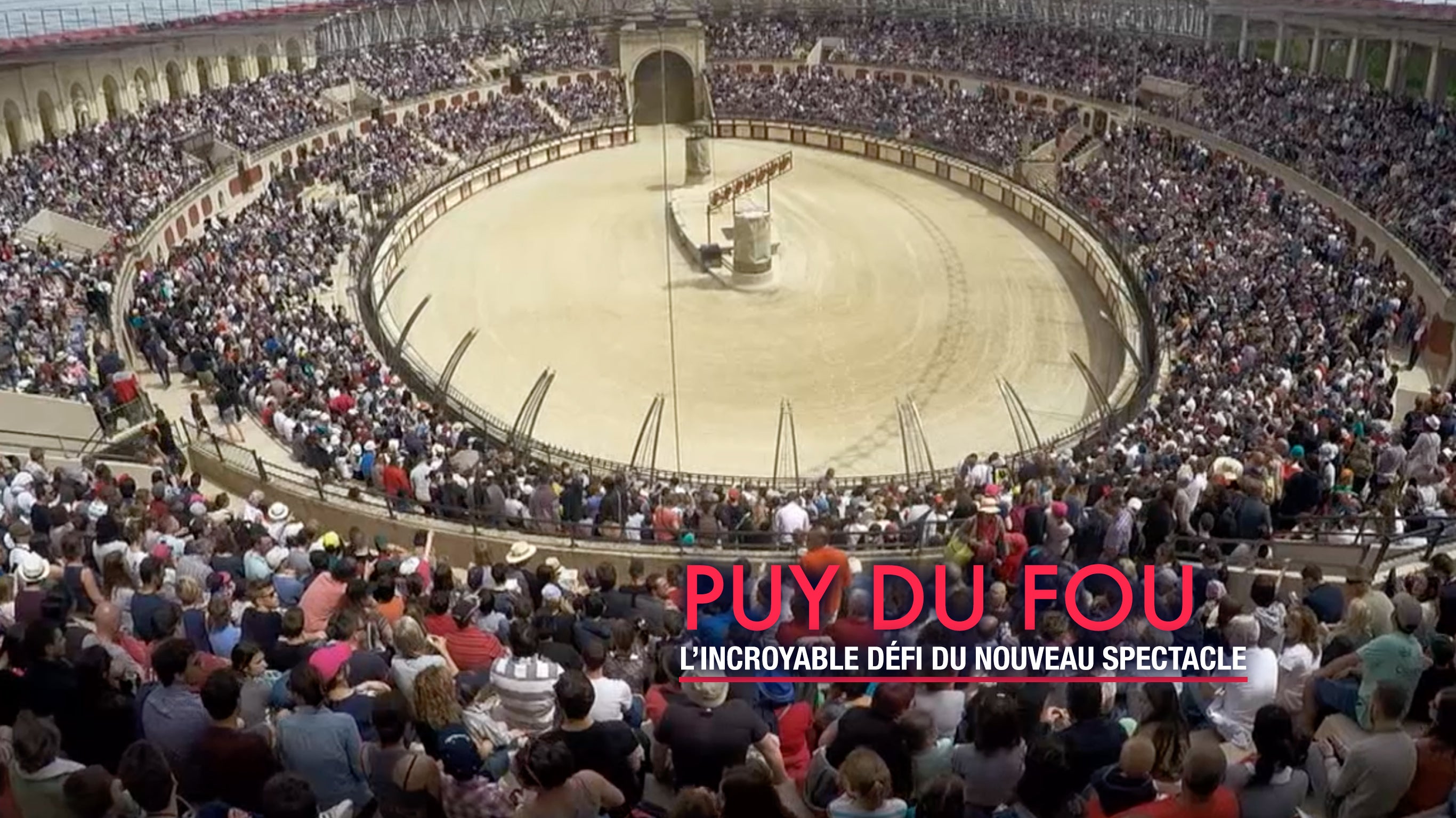 Puy du fou: l'incroyable défi du nouveau spectacle